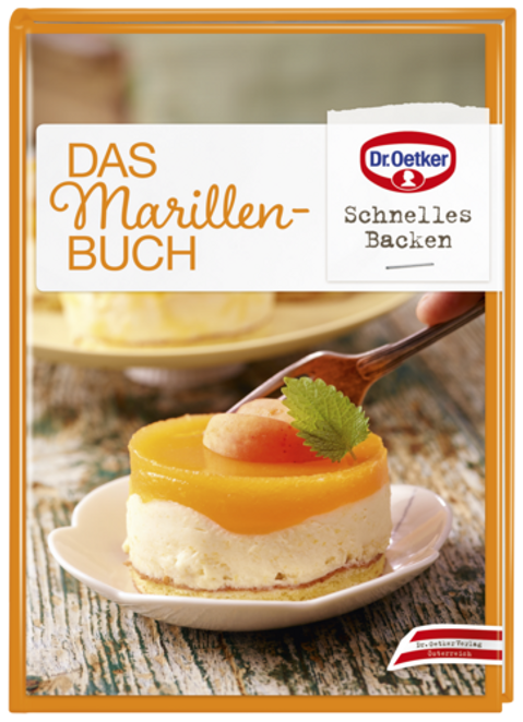 Dr. Oetker Schnelles Backen "Das Marillenbuch"