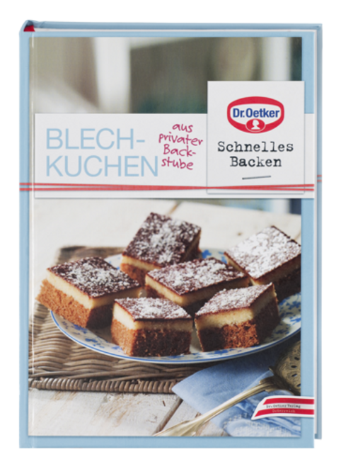 Dr. Oetker Schnelles Backen "Blechkuchen aus privater Backstube"
